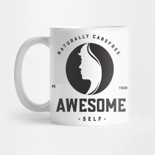 Be Your Awesome Self Mug